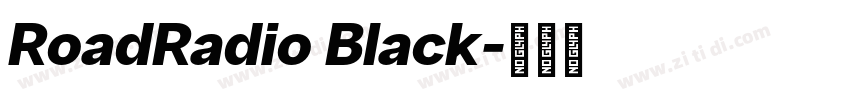 RoadRadio Black字体转换